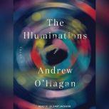 The Illuminations, Andrew OHagan