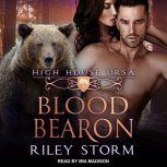 Blood Bearon, Riley Storm