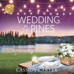 Wedding in the Pines, Cassidy Carter