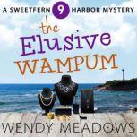 The Elusive Wampum, Wendy Meadows