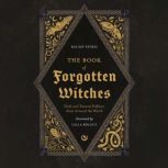 The Book of Forgotten Witches, Lilla Bolecz