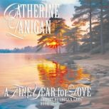 A Fine Year For Love, Catherine Lanigan