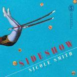 Sideshow, Nicole Smith