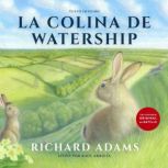 La colina de Watership Spanish, Richard Adams