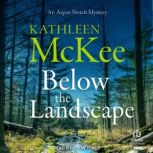 Below the Landscape, Kathleen McKee