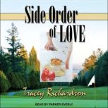 Side Order of Love, Tracey Richardson