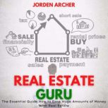 Real Estate Guru, Jorden Archer
