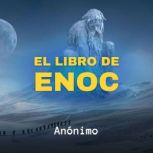El Libro de Enoc, Anonimo