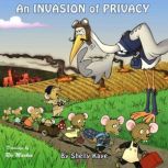 An Invasion of Privacy, Shelly Kaye