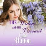 The Widow and the Viscount, Callie Hutton