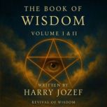 The Book of Wisdom, Harry Jozef