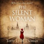 The Silent Woman, Terry Lynn Thomas