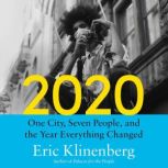 2020, Eric Klinenberg