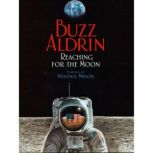 Reaching for the Moon, Buzz Aldrin