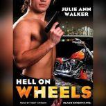 Hell on Wheels, Julie Ann Walker