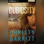 Dubiosity, Christy Barritt