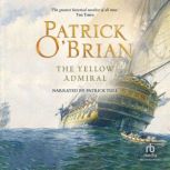 The Yellow Admiral, Patrick O'Brian