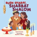 Buen Shabat, Shabbat Shalom, Sarah Aroeste