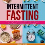 Intermittent Fasting, Melany Flores