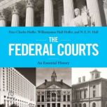 The Federal Courts, Peter Charles Hoffer