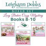 Lexy Baker Cozy Mystery Series Boxed Set Vol 3 (Books 8-10), Leighann Dobbs