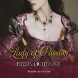 Lady of Passion, Freda Lightfoot