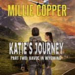Katies Journey, Millie Copper