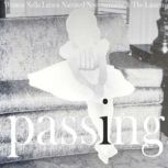 Passing, Nella Larsen