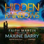 Hidden Rainbows, Maxine Barry
