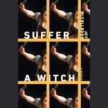 Suffer a Witch, Joy McCullough