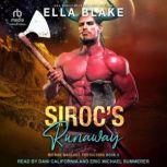 Sirocs Runaway, Ella Blake