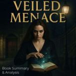 Veiled Menace Book Summary  Analysi..., Ava Cross