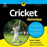 Cricket For Dummies, 3rd Edition, Tom Dunmore