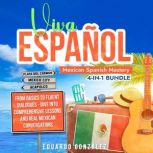 Viva Espanol Mexican Spanish Mastery..., Eduardo Gonzalez