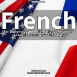 French for Diplomacy and Internationa..., Simon Rogers