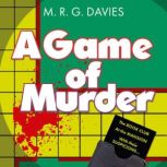 A Game of Murder, M. R. G. Davies