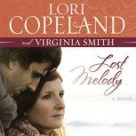 Lost Melody, Lori Copeland