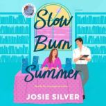 Slow Burn Summer, Josie Silver