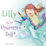 Lilly and Her Unicorn Doll Vol. 2 Obedience and  Respect, Aaron Chandler