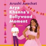 Arya Khannas Bollywood Moment, Arushi Avachat