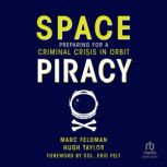 Space Piracy, Hugh Taylor