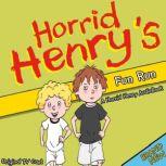 Horrid Henry's Fun Run, Lucinda Whiteley