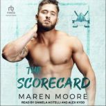 The Scorecard, Maren Moore