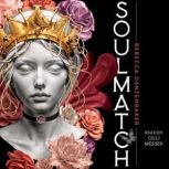 Soulmatch, Rebecca Danzenbaker