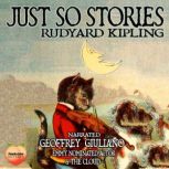 Just So Stories, Rudyard Kipling