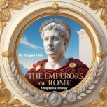 The Emperors of Rome, Rogan Fish