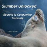 Slumber Unlocked, Fiona Zenith