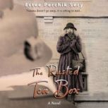 The Rusted Tea Box, Estee Perchik Sery