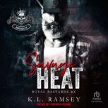 Savage Heat, K. L. Ramsey