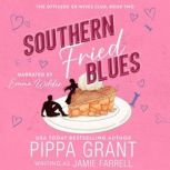 Southern Fried Blues, Pippa Grant